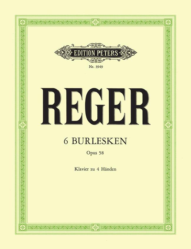 Max Reger: 6 Burlesques Op.58