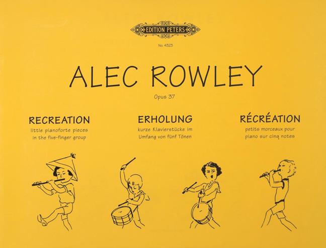 Rowley: Recreations Op.37