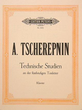 Alexander Tcherepnin: Technical Studies on the Five Note Scale