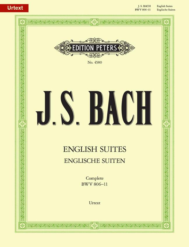 Bach: English Suites BWV 806-811, Complete in one volume