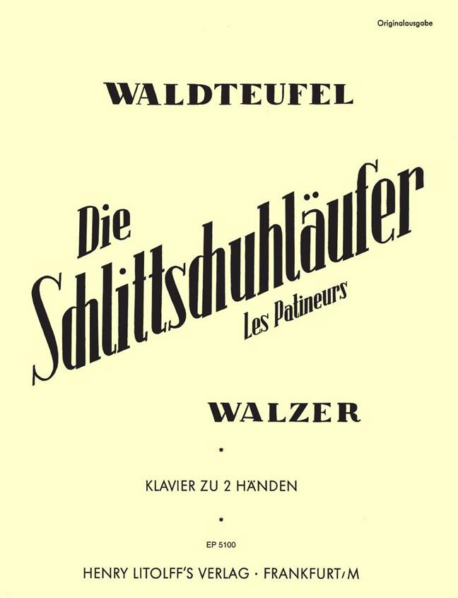 Emile Waldteufel: Skaters Waltz Op. 183
