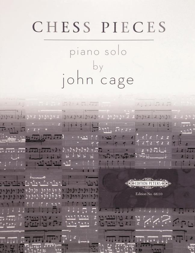 John Cage: Chess Pieces