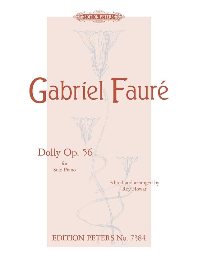 Faure: Dolly Suite Opus 56