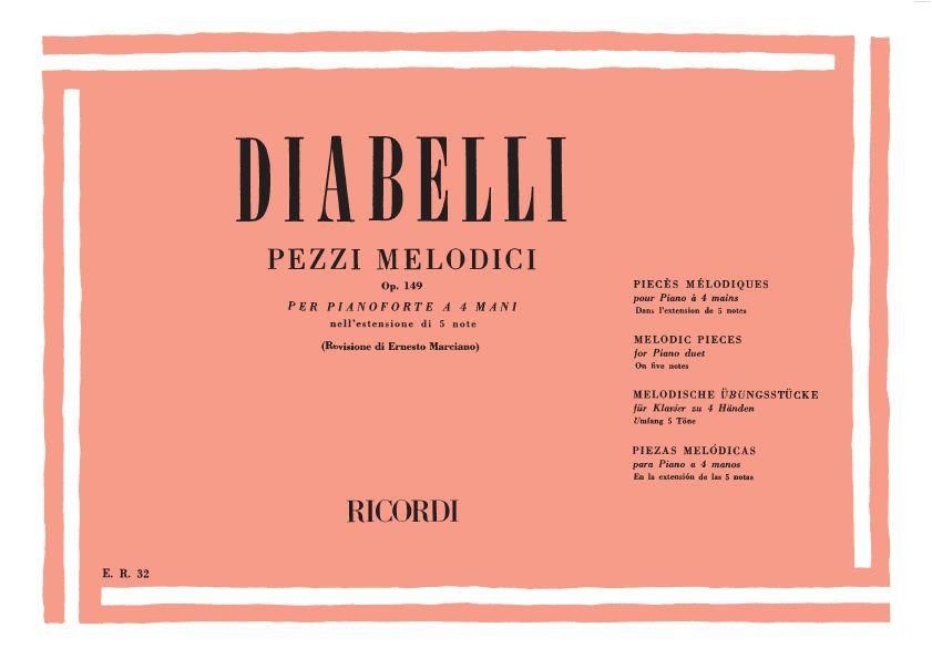 Anton Diabelli : Pezzi Melodici Nell Estensione Di 5 Note; Op. 149