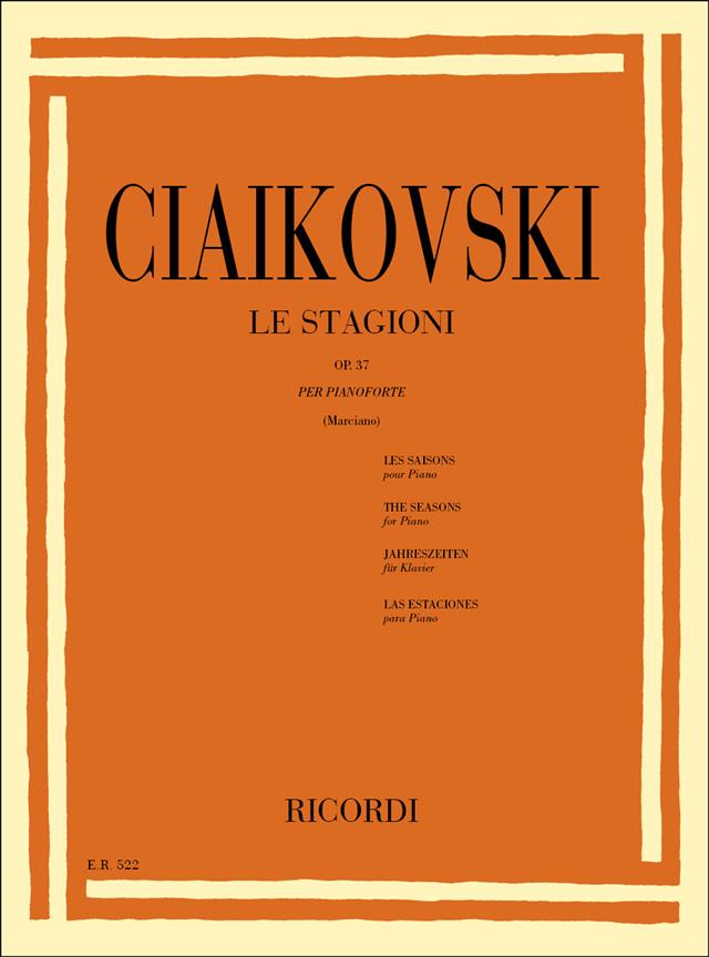 Tchaikovsky: Le Stagioni Op. 37