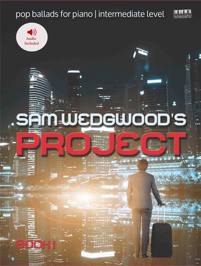 Sam Wedgwood Project Pop Piano Edition Book 1