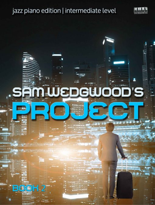 Sam Wedgwood’s Project Jazz Piano