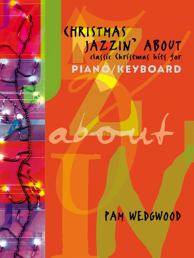 Christmas Jazzin’ About