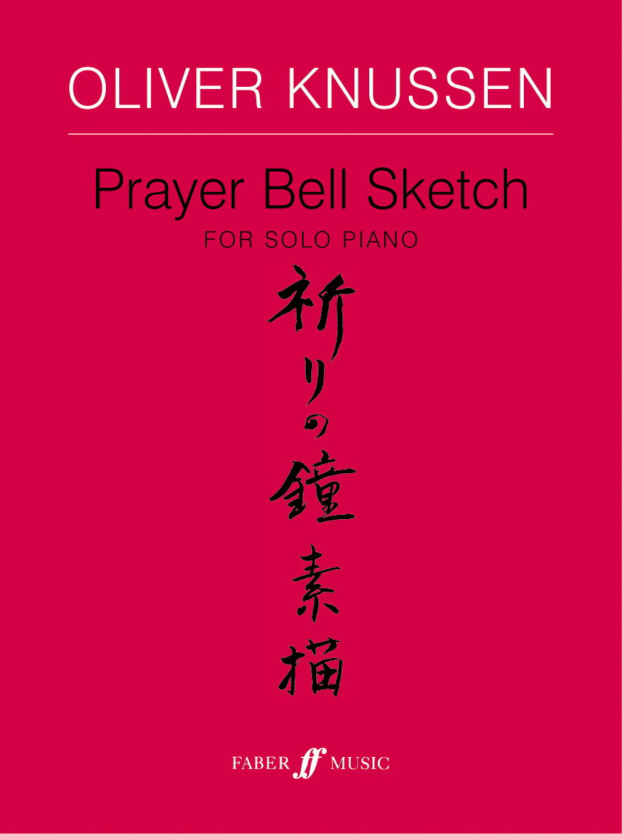 Oliver Knussen: Prayer Bell Sketch