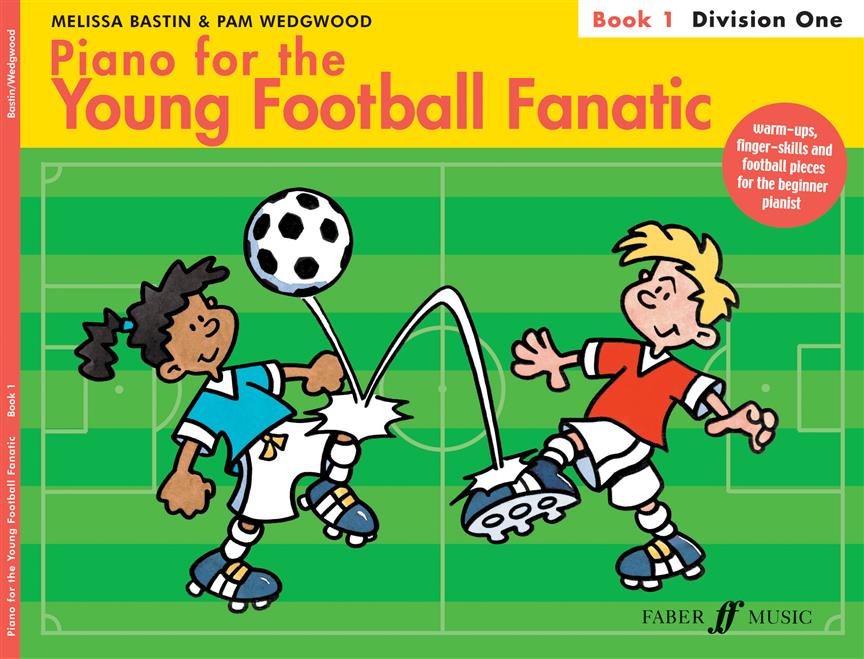 Piano For The Young Football Fanatic Bk1