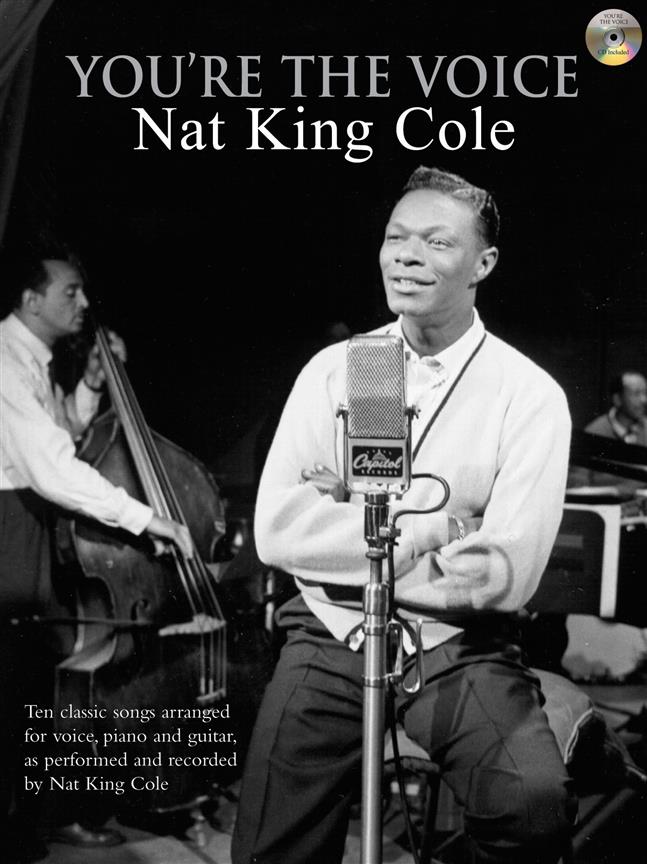 You’re The Voice: Nat King Cole