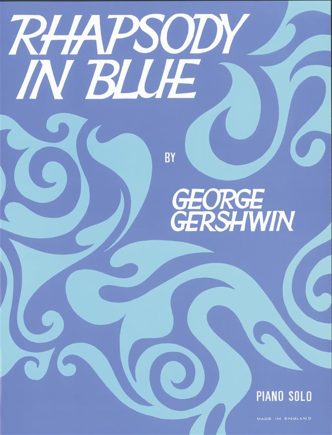 Gerhwin: Rhapsody in Blue