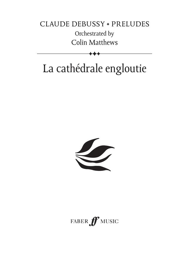 Debussy: La Cathédrale engloutie (Prelude 24)