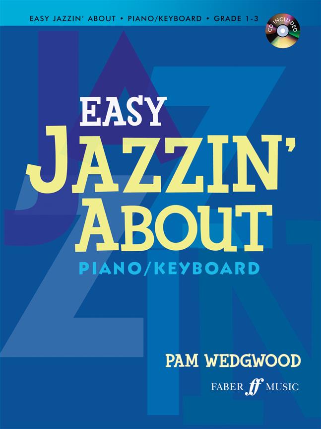 Pam Wedgwood: Easy Jazzin’ About (with CD)