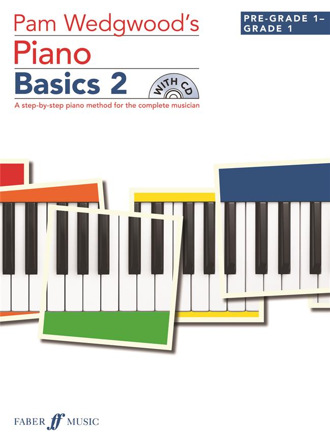 Pam Wedgwood’s Piano Basics 2 (with CD)