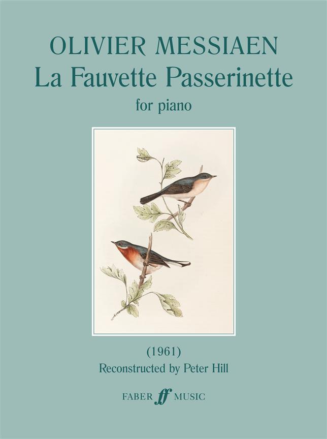 La Fauvette Passerinette (piano)