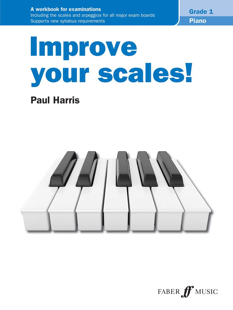 Improve your scales! Piano Grade 1
