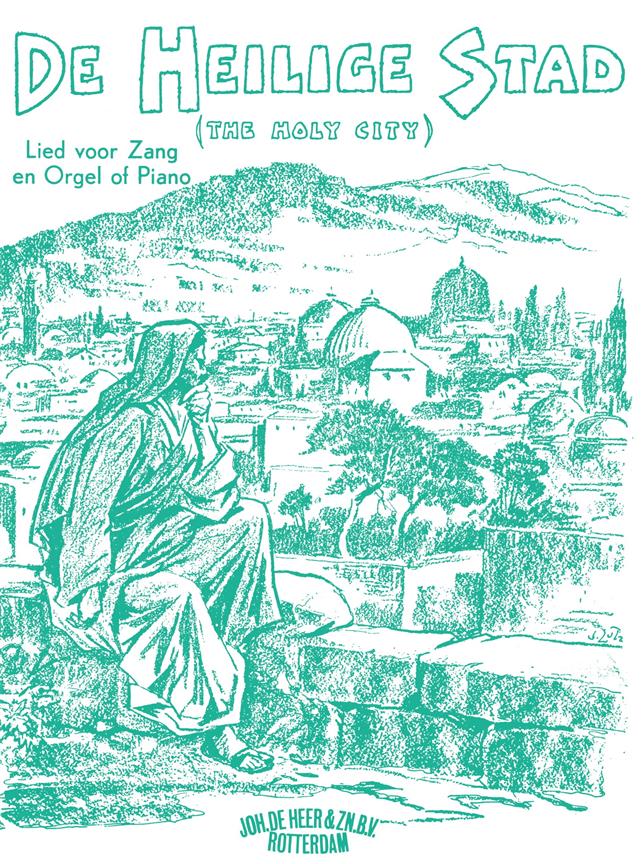 Adams: De Heilige Stad/The Holy City