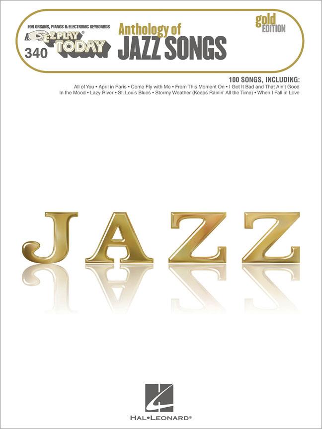 Anthology of Jazz Songs – Gold Edition(E-Z Play Today Volume 34)