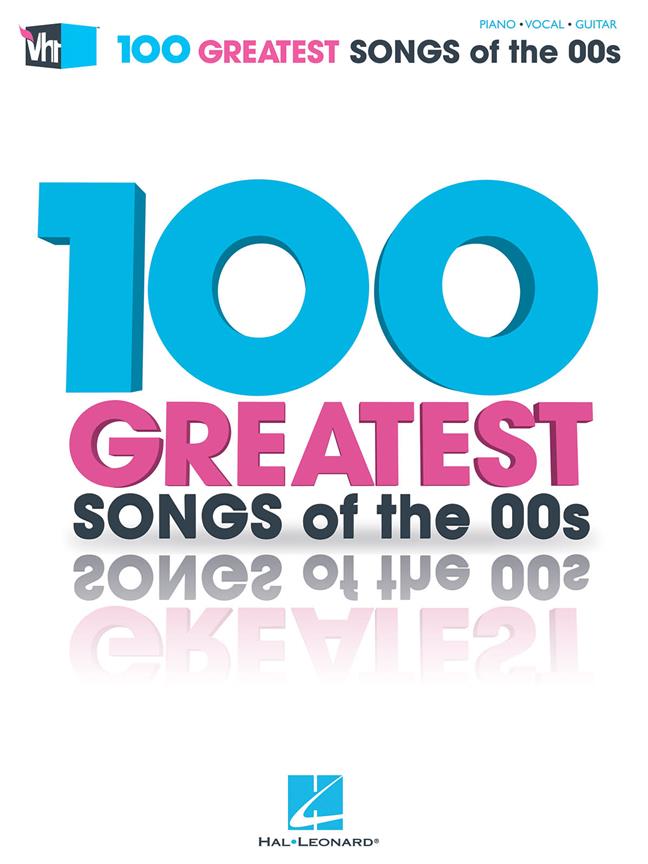 VH1’s 100 Greatest Songs of the ’00s
