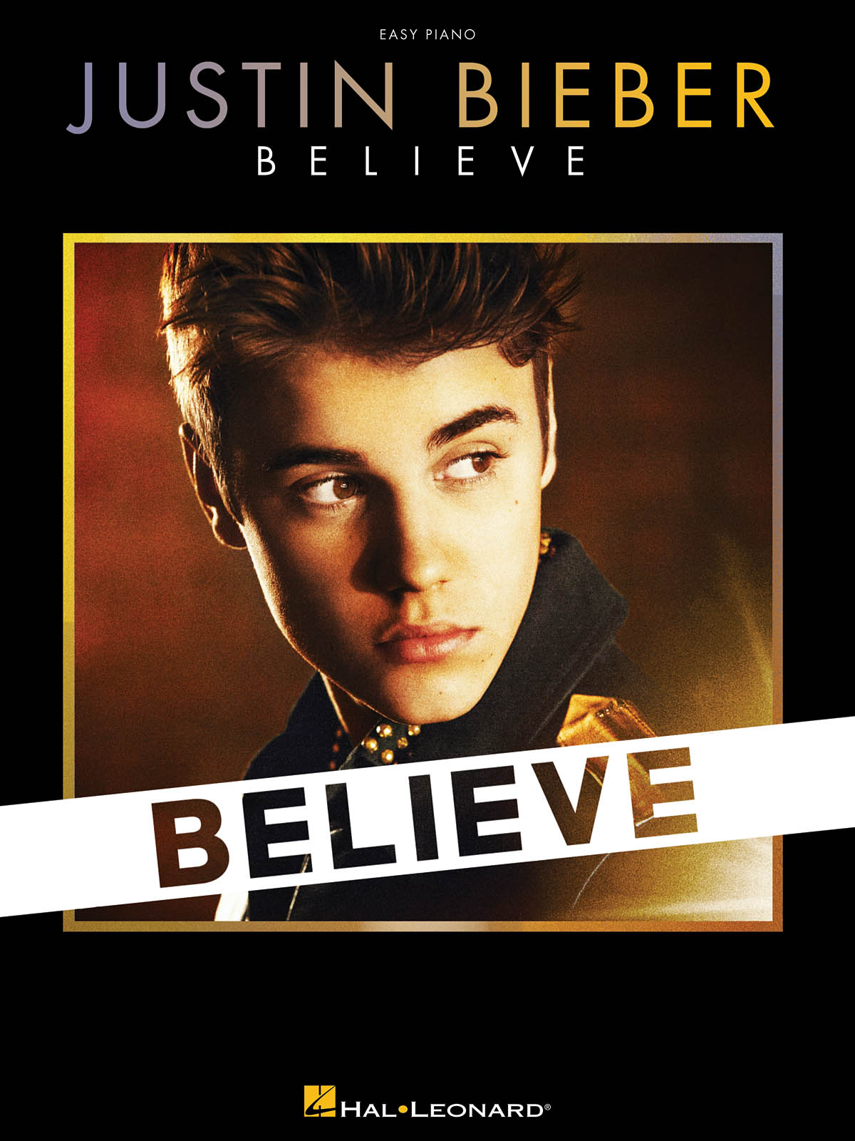 Justin Bieber: Believe Easy Piano
