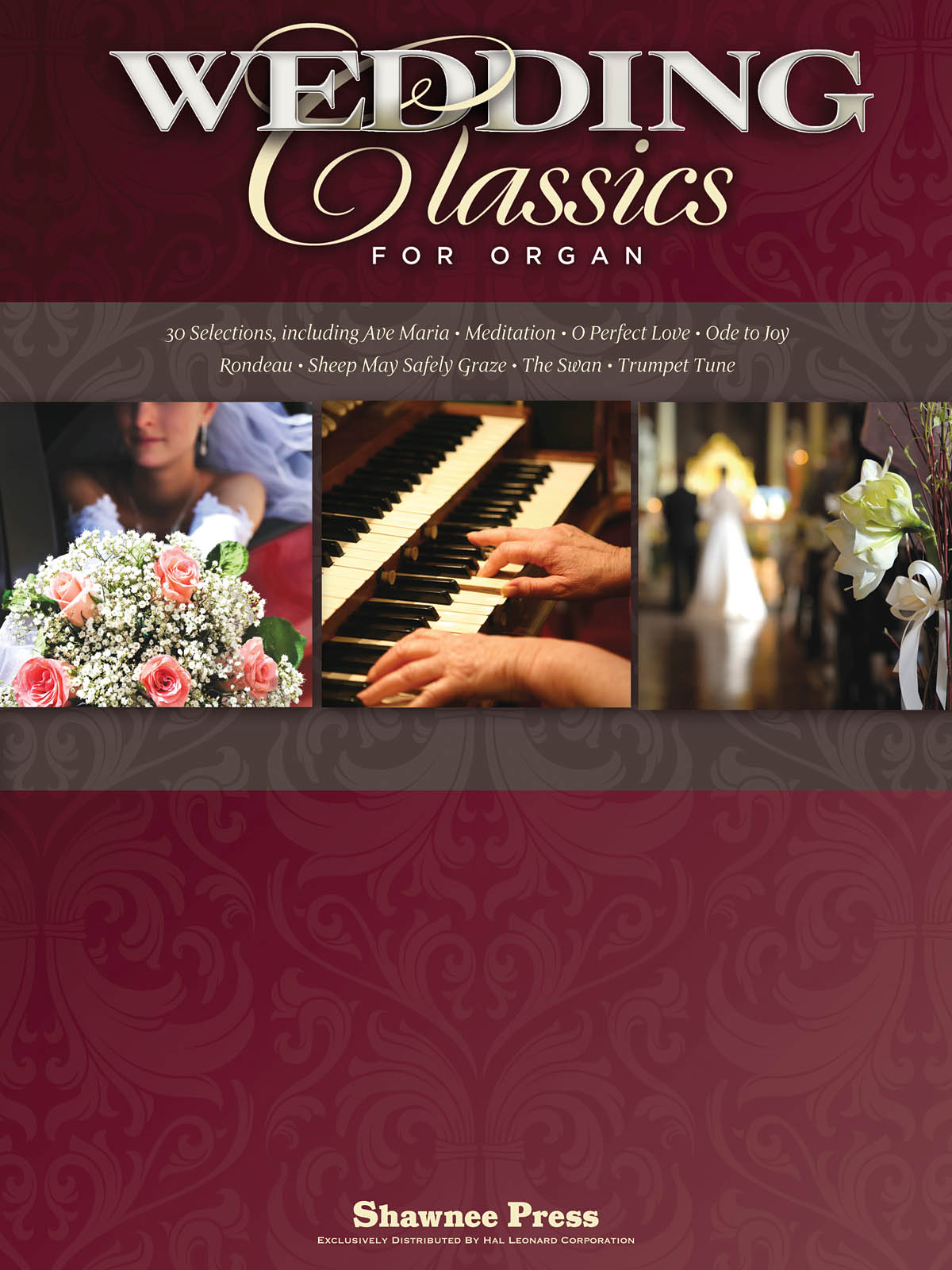 Wedding Classics For Organ
