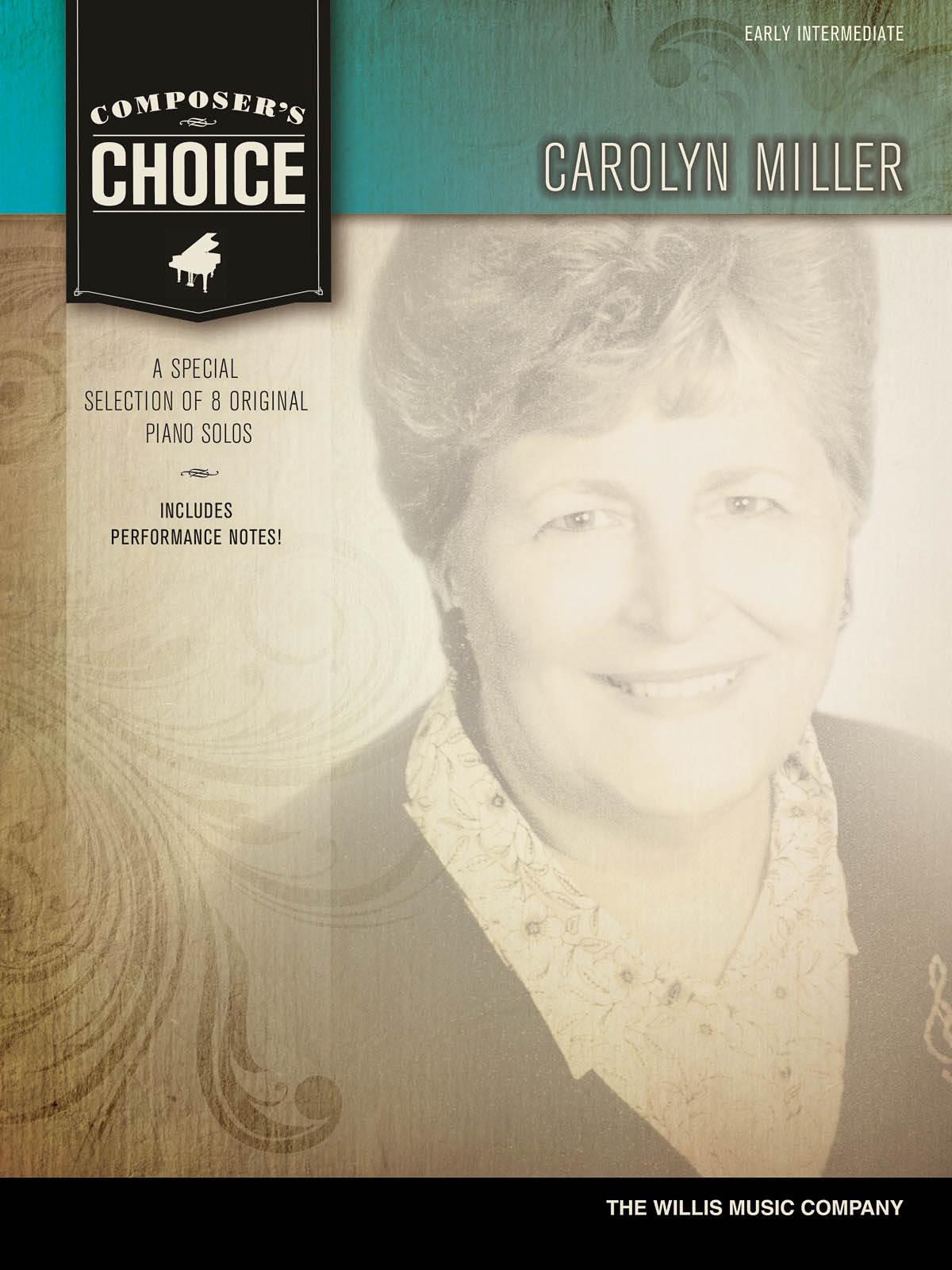 Composer’s Choice – Carolyn Miller
