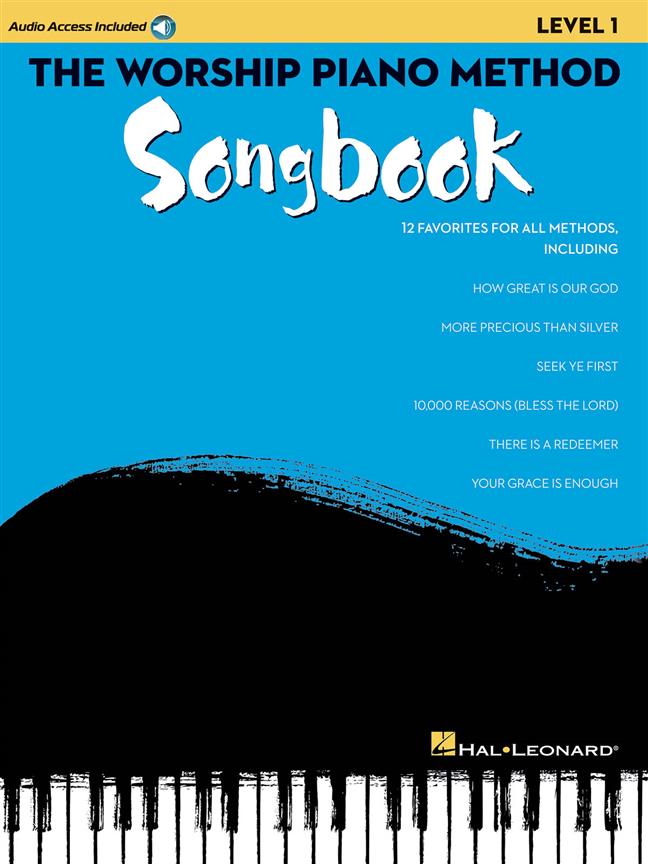 The Worship Piano Method Songbook – Level 1