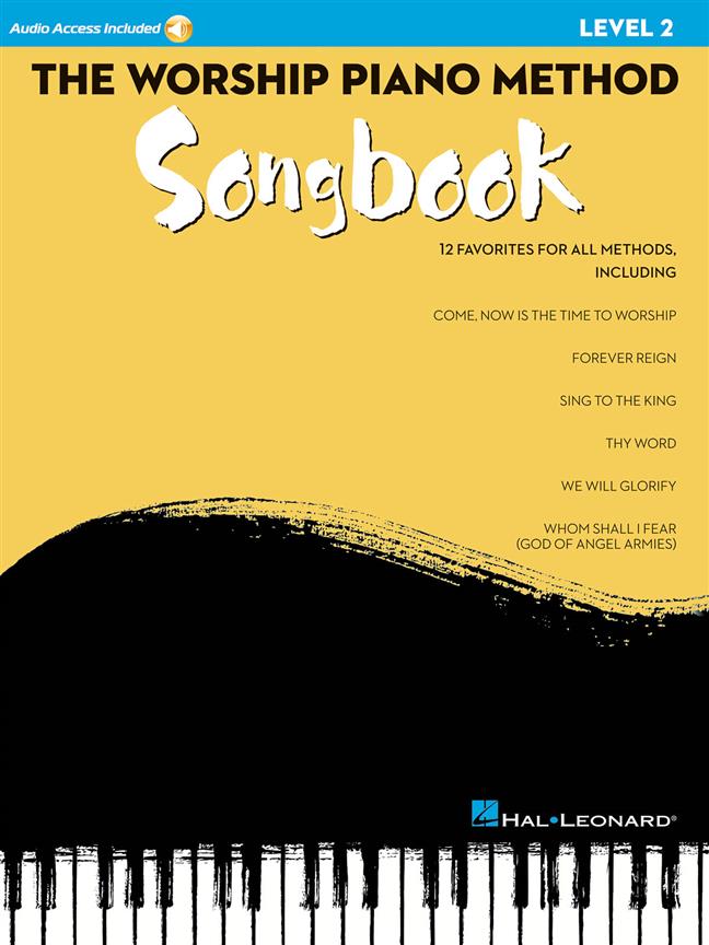 The Worship Piano Method Songbook – Level 2