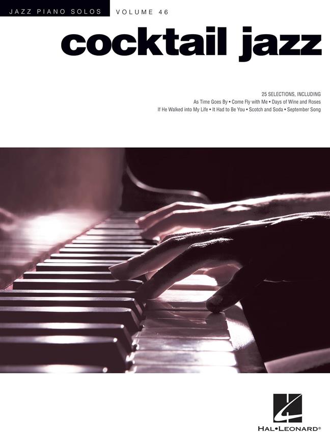 Jazz Piano Solos Series Volume 46: Cocktail Jazz
