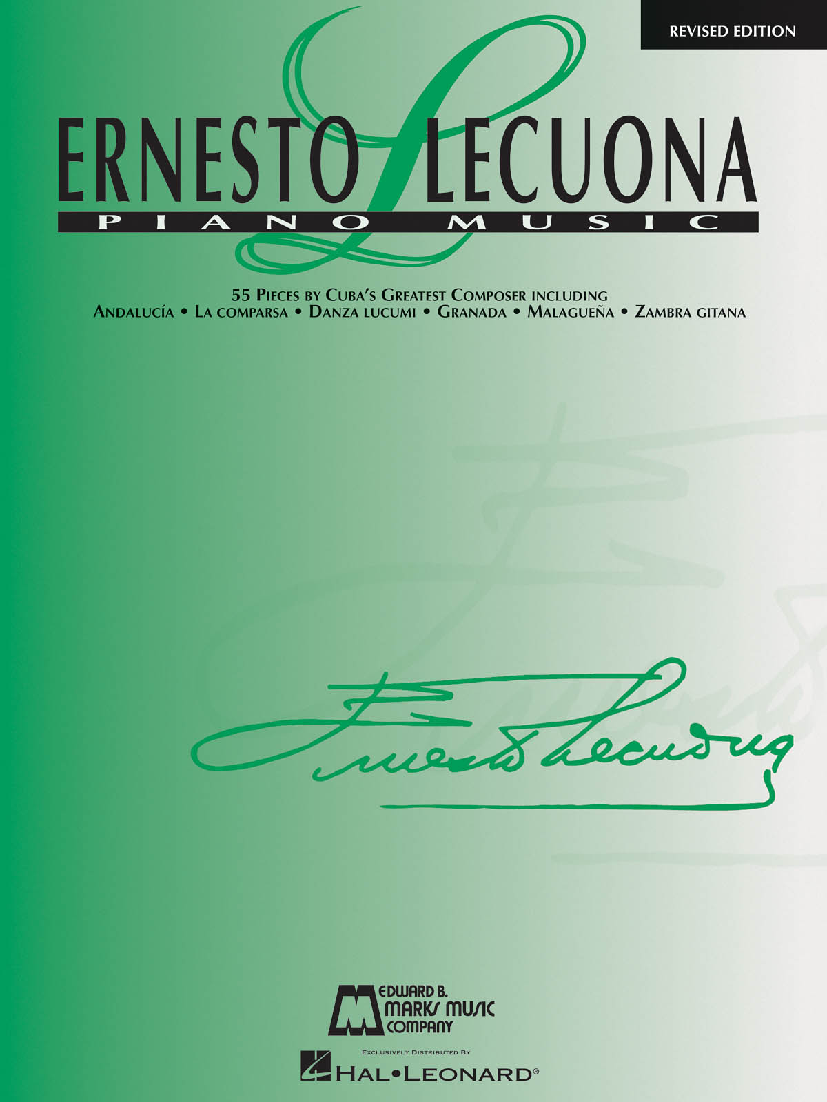 Ernesto Lecuona – Piano Music – Revised Edition