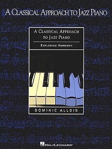 A Classical Approach to Jazz Piano