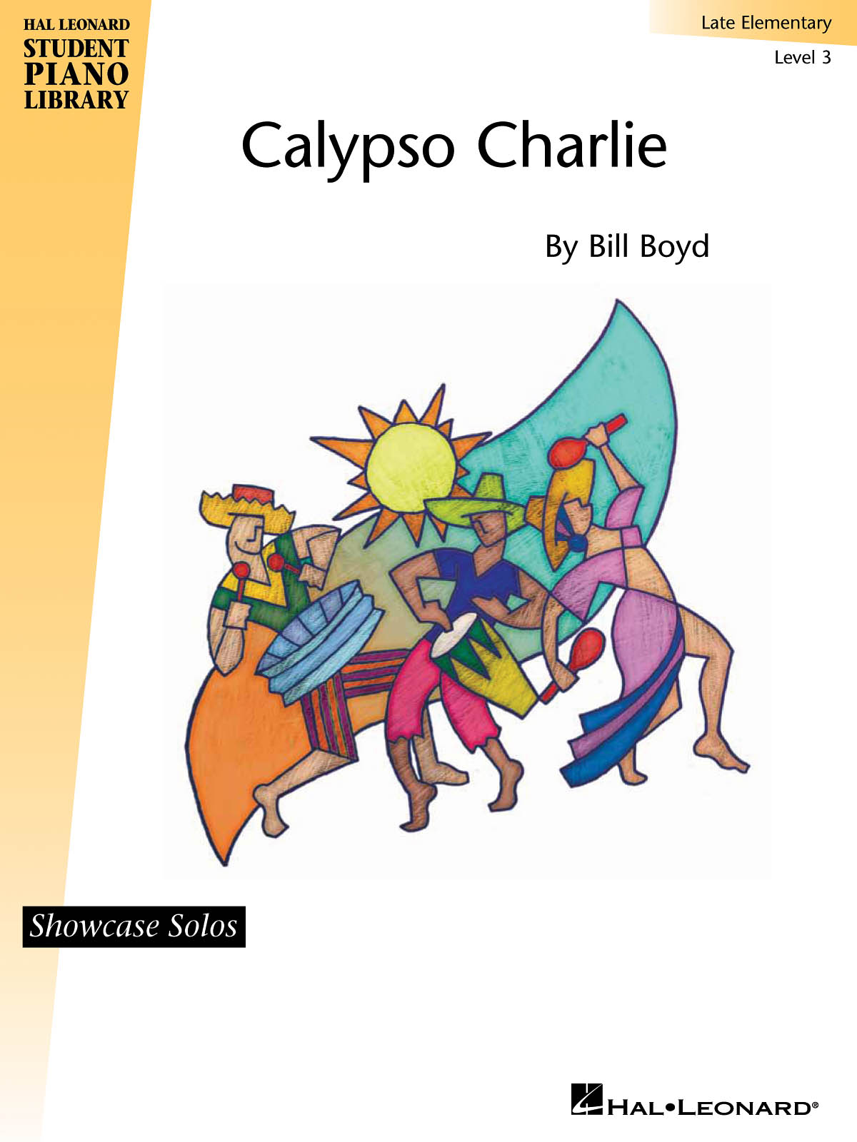 Calypso Charlie(Hal Leonard Student Piano Library Showcase Solo Level 3/Late Elementary)