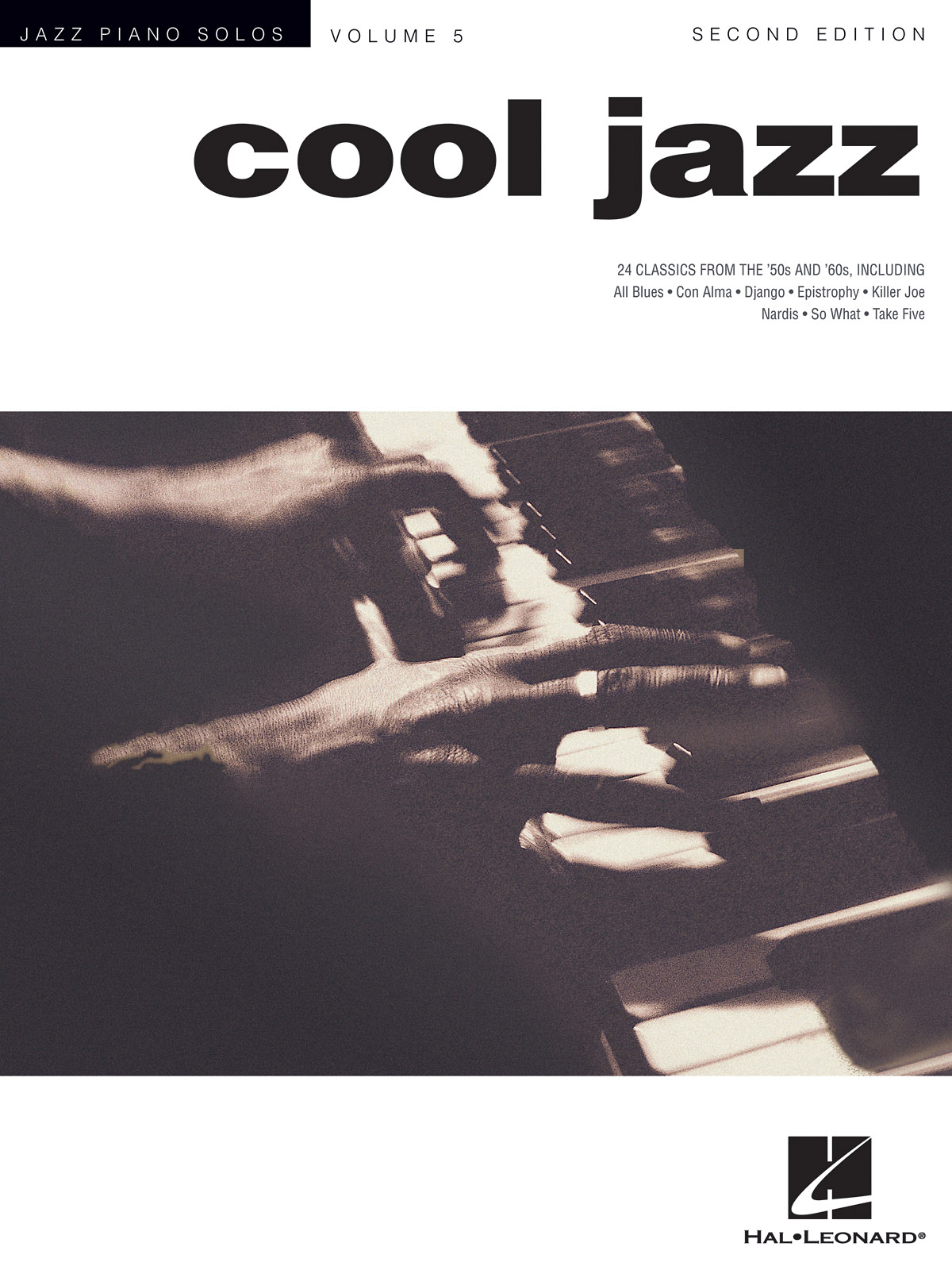 Jazz Piano Solos Series Volume 5: Cool Jazz
