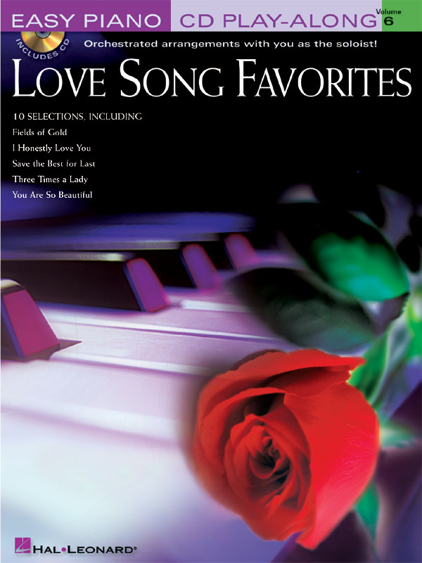 Easy Piano Play-Along Volume 6: Love Song Favorites