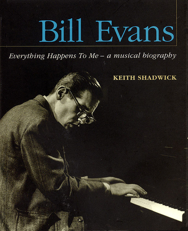 Bill Evans – Everything Happens To Me