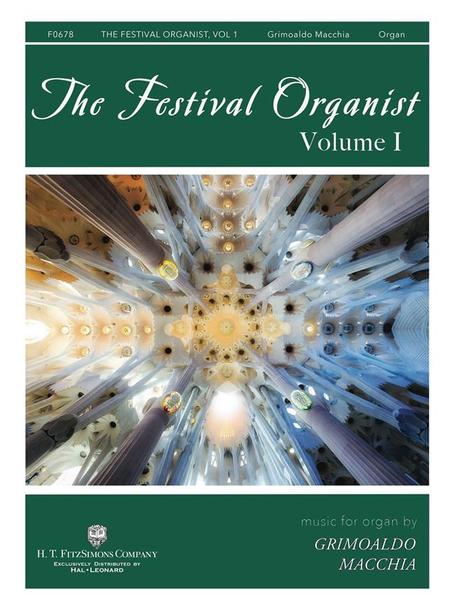 The Festival Organist Volume I