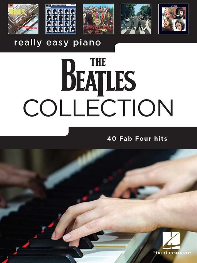 Really Easy Piano: 40 Beatles Hits