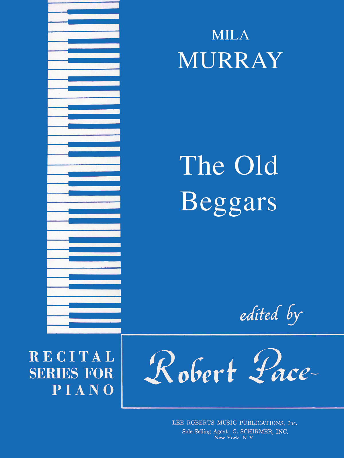 The Old Beggars(Recital Series for Piano, Blue Book I)