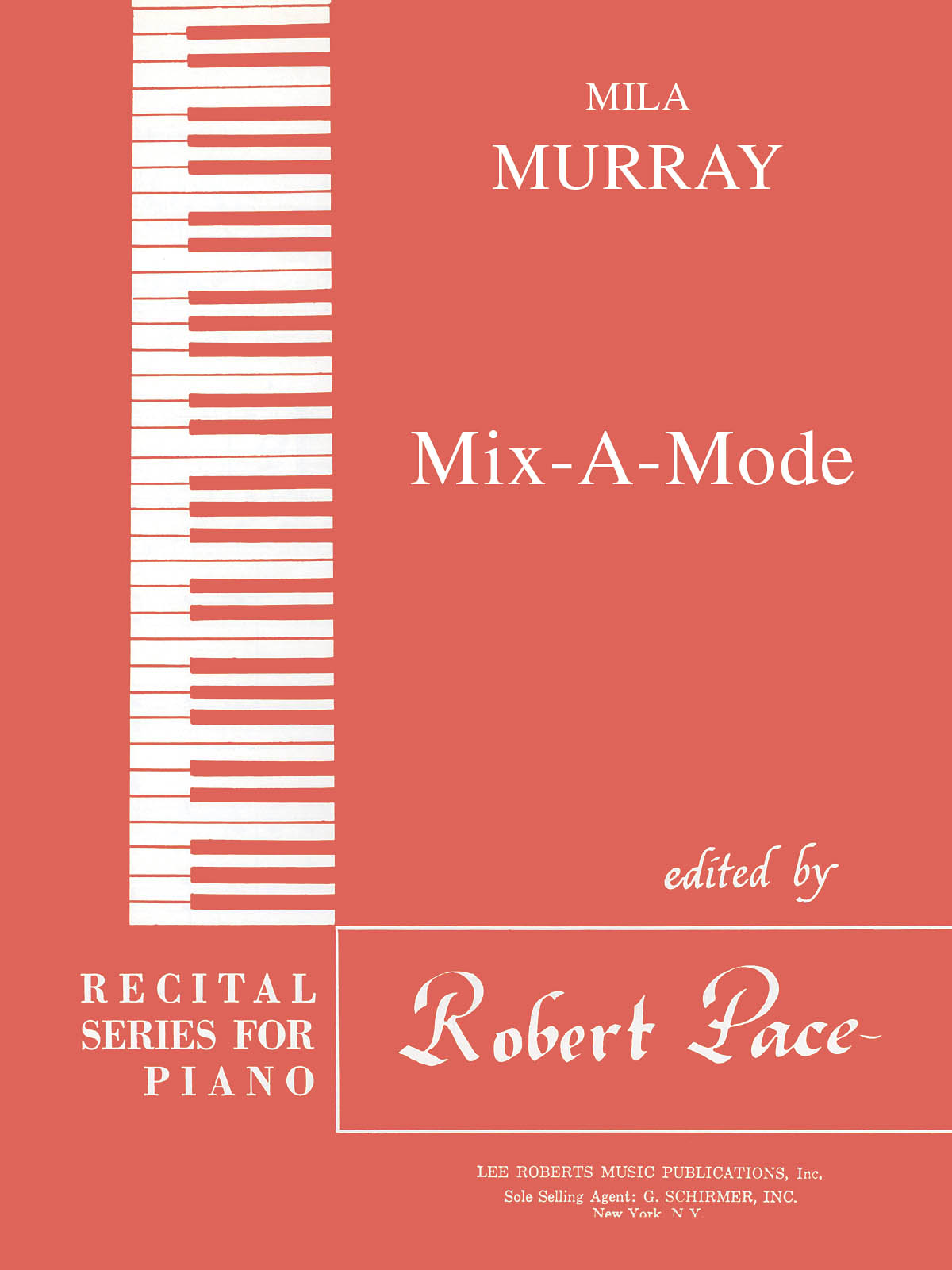 Mix-A-Mode(Recital Series for Piano, Red Book III)