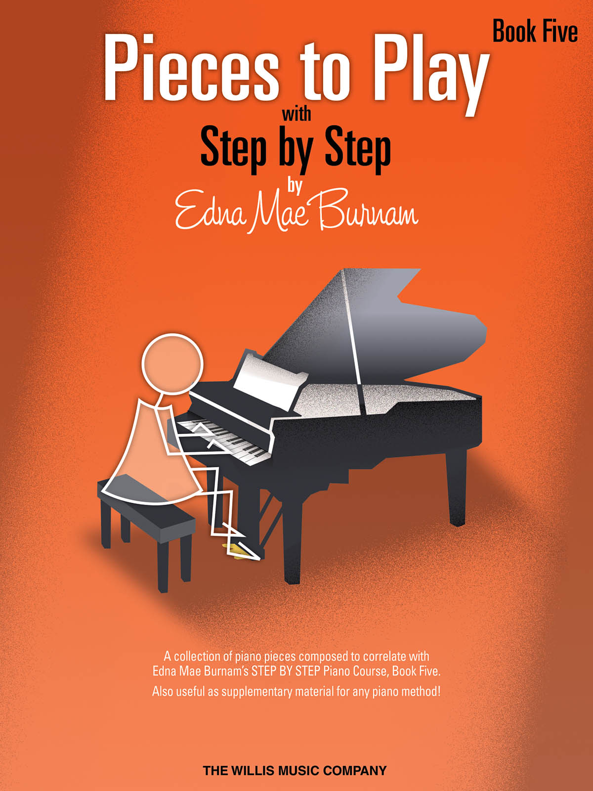 Edna-Mae Burnam: Pieces to Play – Book 5