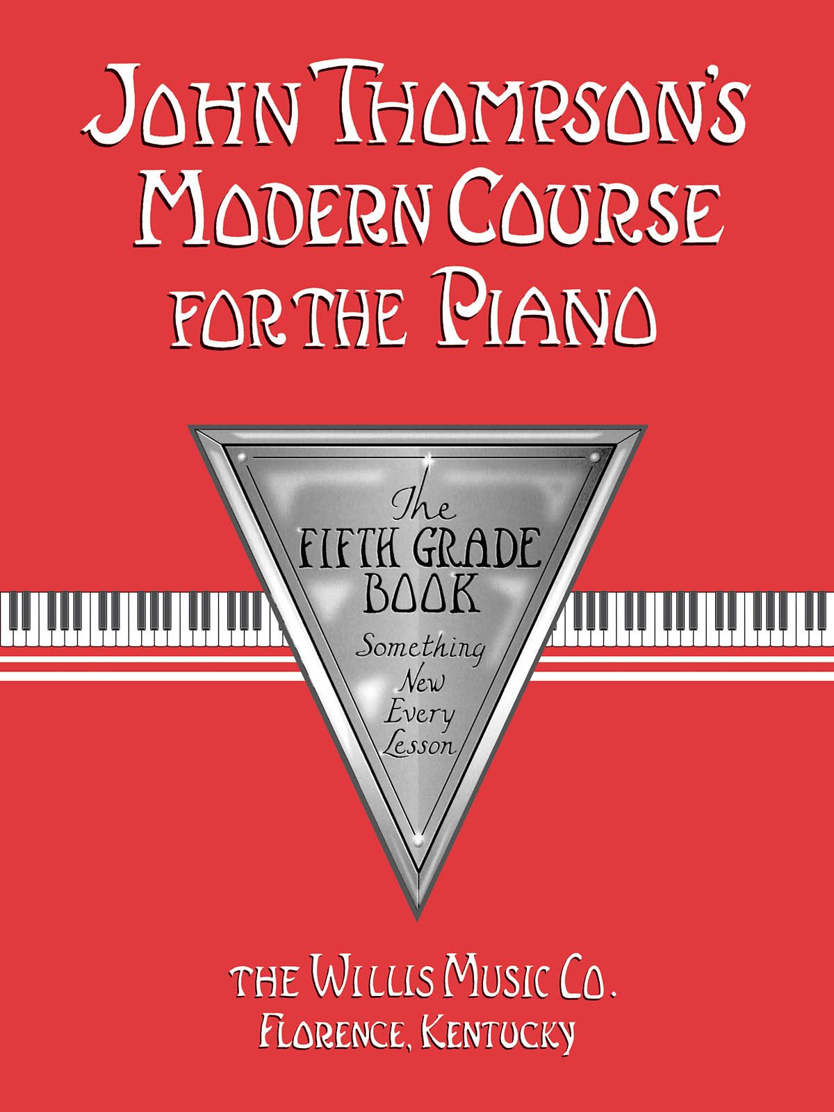 John Thompson: Modern Course For The Piano 5