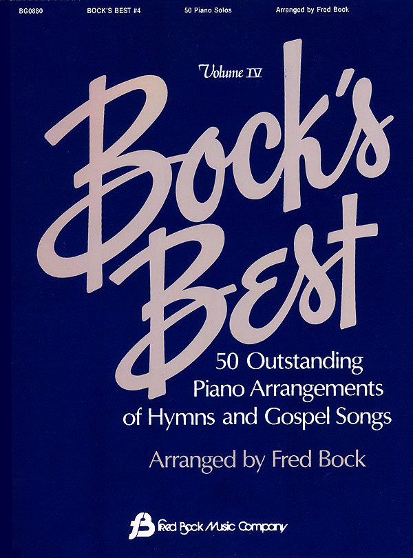 Bock´s Best Vol 4 Pno Solos Hymns And Gospel Songs