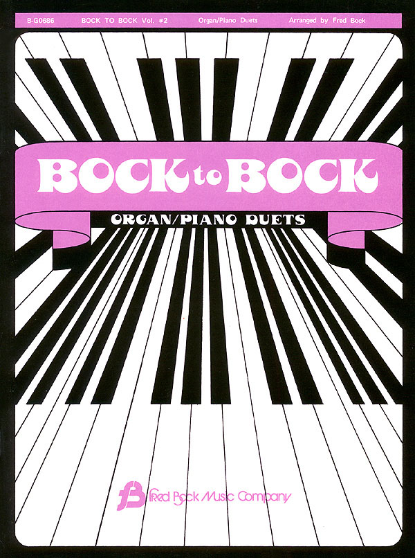 Bock To Bock #2 Piano/Organ Duets