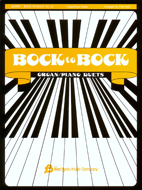 Bock To Bock #5 Organ/Piano Duets
