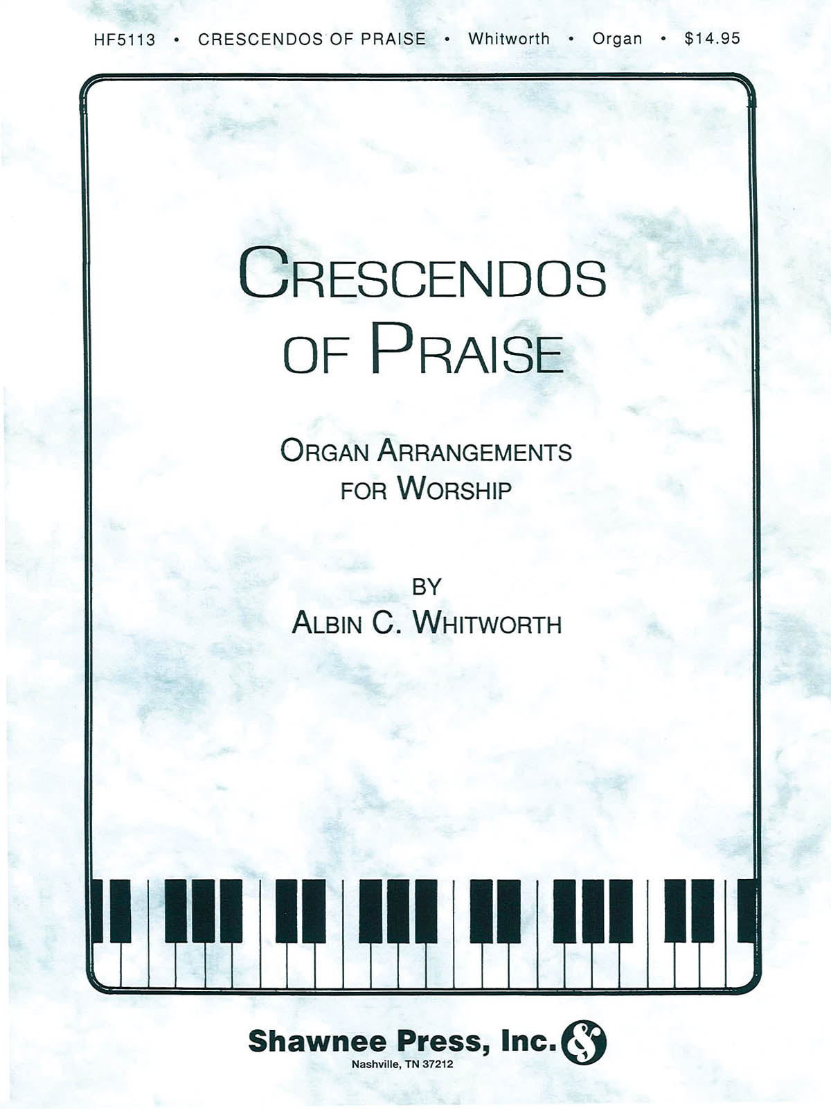 Crescendos of Praise