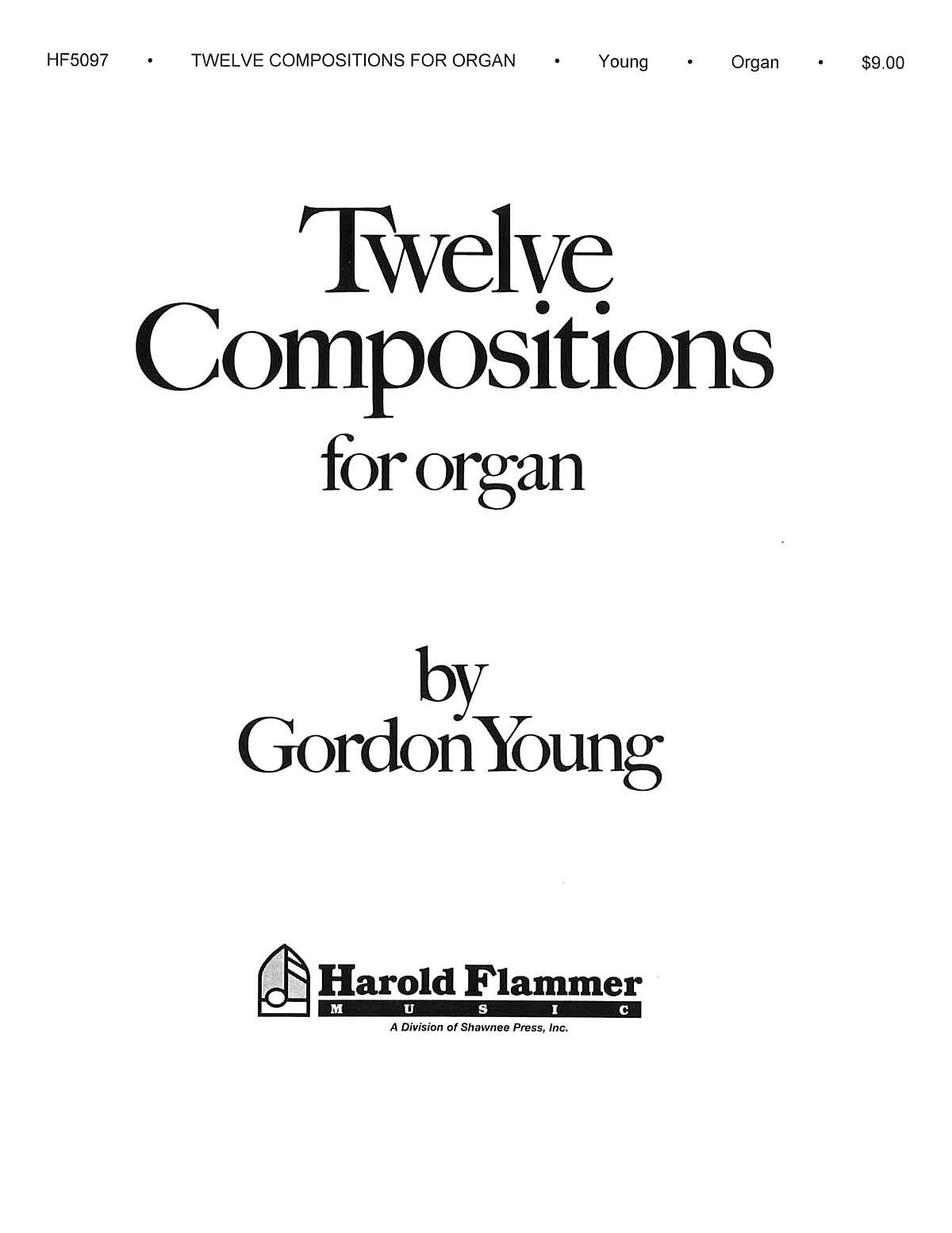Twelve Compositions for Organ