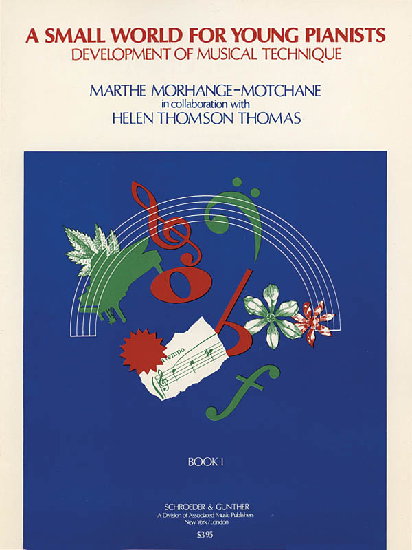Marthe Morhange-Motchane: Small World For Young Pianists – Book 1