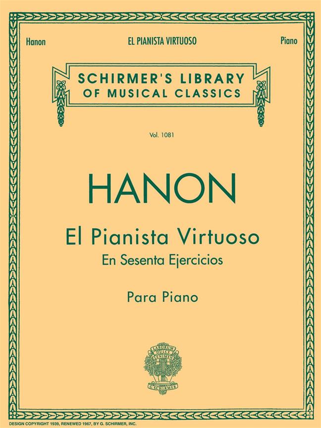 Charles Louis Hanon: El Pianista Virtuoso in 60 Ejercicios