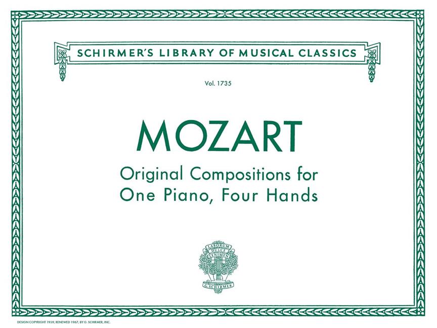 Mozart: Original Compositions fuer One Piano, Four Hands